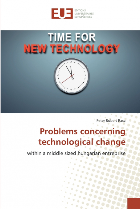 Problems concerning technological change