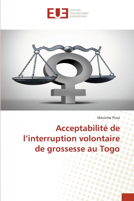 Acceptabilité de l’interruption volontaire de grossesse au Togo