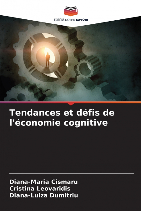 Tendances et défis de l’économie cognitive