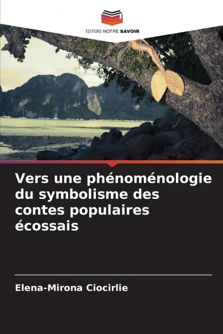 Vers une phénoménologie du symbolisme des contes populaires écossais