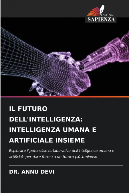 IL FUTURO DELL’INTELLIGENZA
