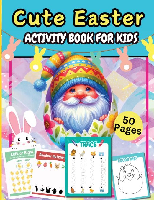 Cute Easter Activity Pages 50 Pages