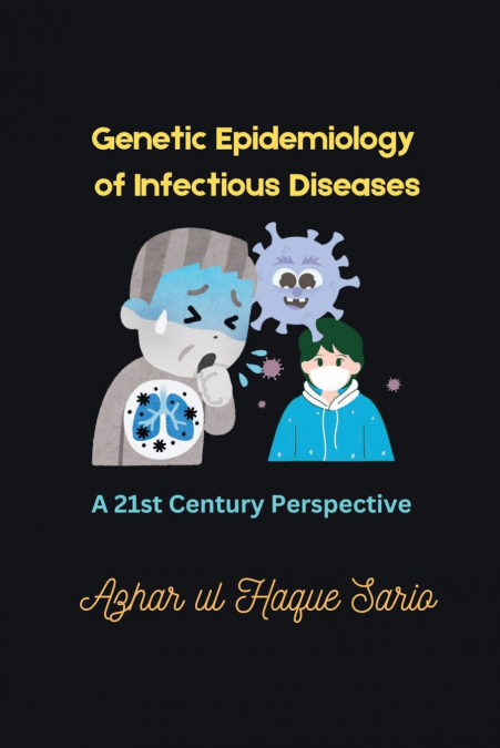 Genetic Epidemiology of Infectious Diseases