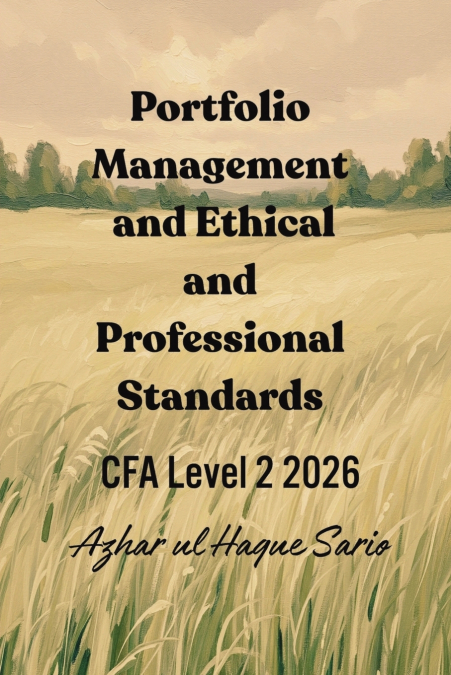 Portfolio Management and Ethical and Professional Standards