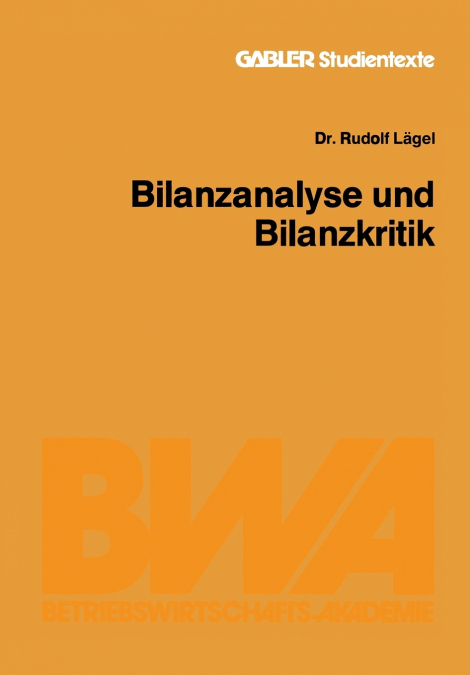 Bilanzanalyse Und Bilanzkritik