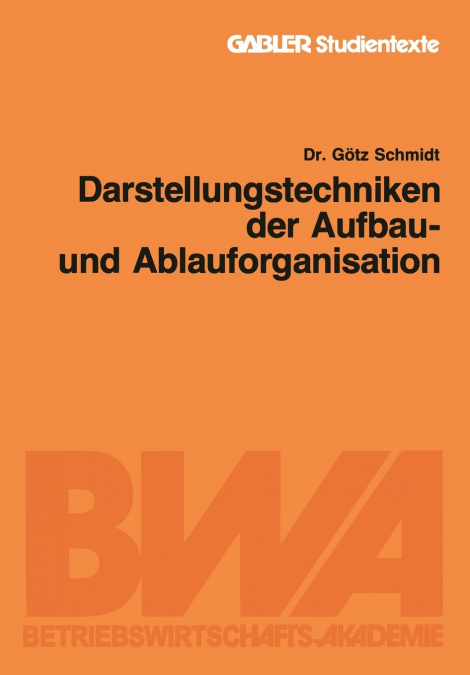 Darstellungstechniken Der Aufbau- Und Ablauforganisation