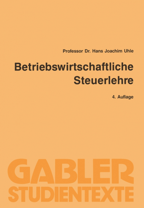 Betriebswirtschaftliche Steuerlehre