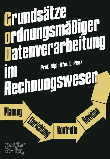 Grundsätze ordnungsmäßiger Datenverarbeitung im Rechnungswesen