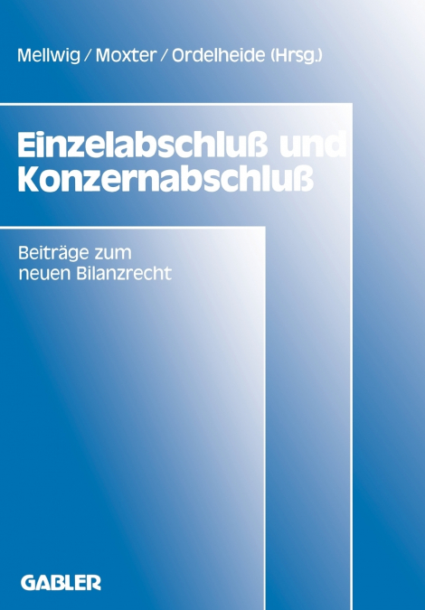 Einzelabschluß und Konzernabschluß