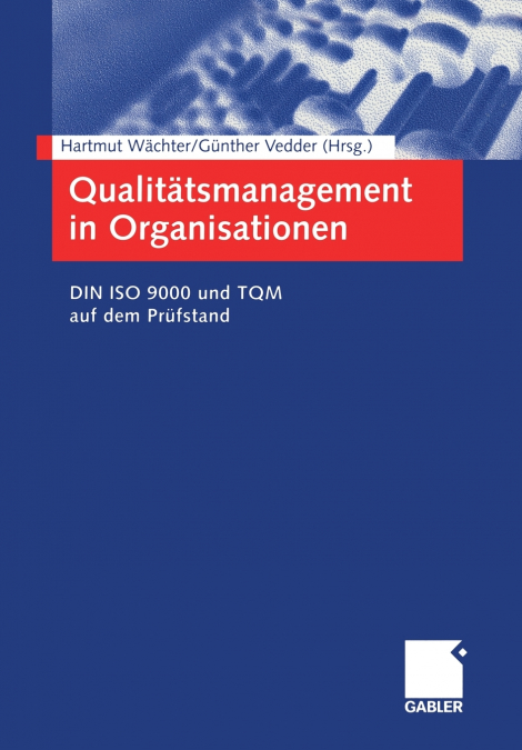 Qualitatsmanagement in Organisationen