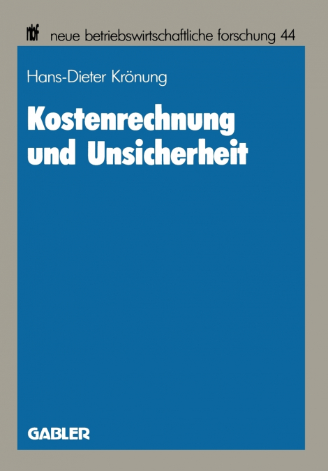 Kostenrechnung und Unsicherheit