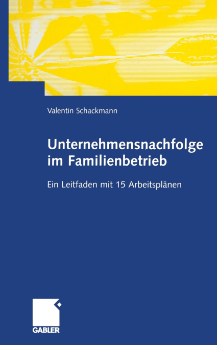 Unternehmensnachfolge im Familienbetrieb