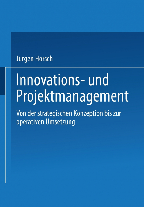 Innovations- Und Projektmanagement