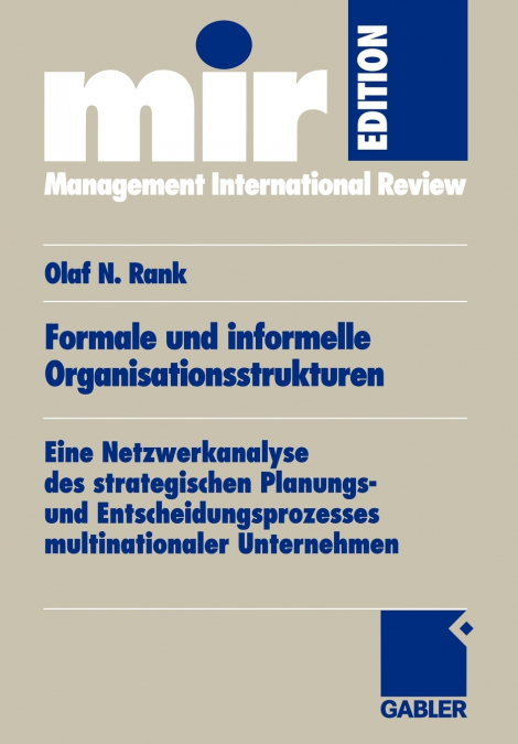 Formale und informelle Organisationsstrukturen