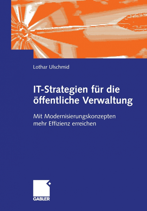 IT-Strategien für die öffentliche Verwaltung