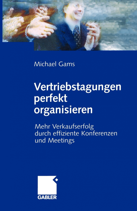 Vertriebstagungen Perfekt Organisieren