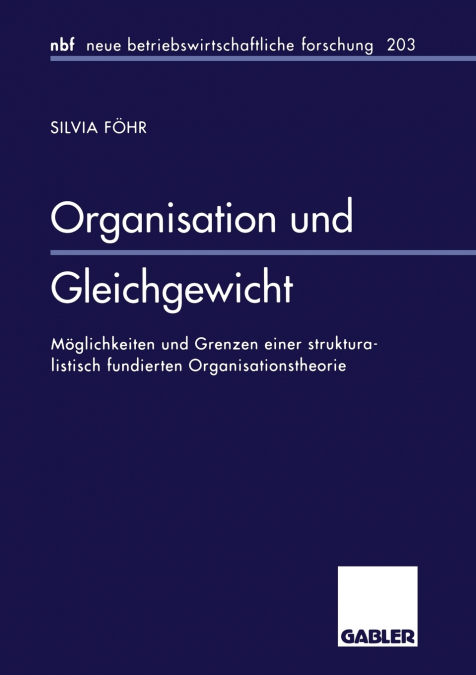 Organisation und Gleichgewicht