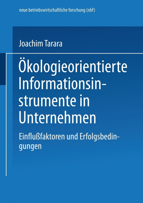 Ökologieorientierte Informationsinstrumente in Unternehmen