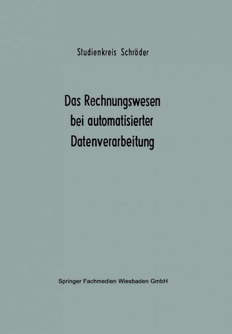 Das Rechnungswesen Bei Automatisierter Datenverarbeitung