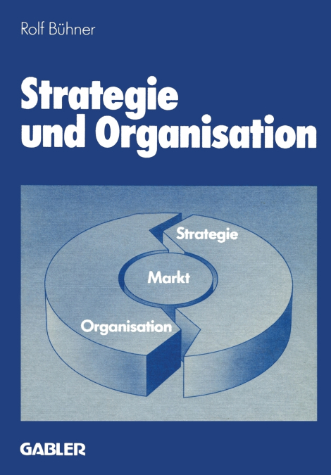 Strategie und Organisation
