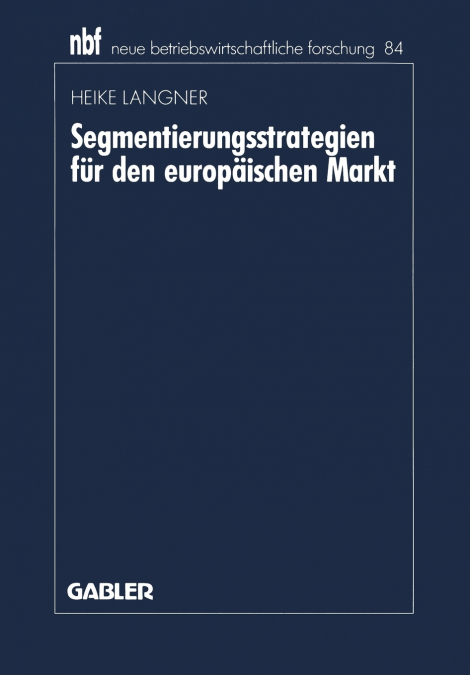 Segmentierungsstrategien für den europäischen Markt