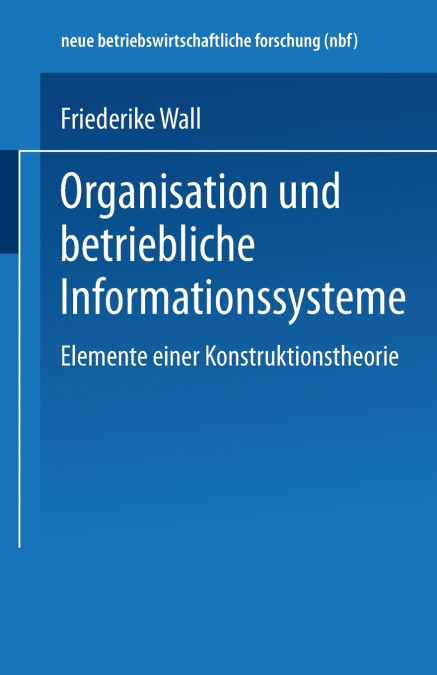 Organisation und betriebliche Informationssysteme