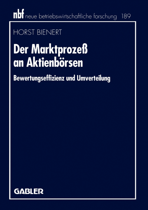 Der Marktprozeß an Aktienbörsen