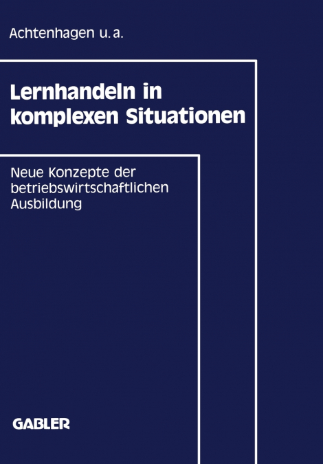 Lernhandeln in komplexen Situationen