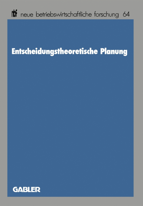 Entscheidungstheoretische Planung