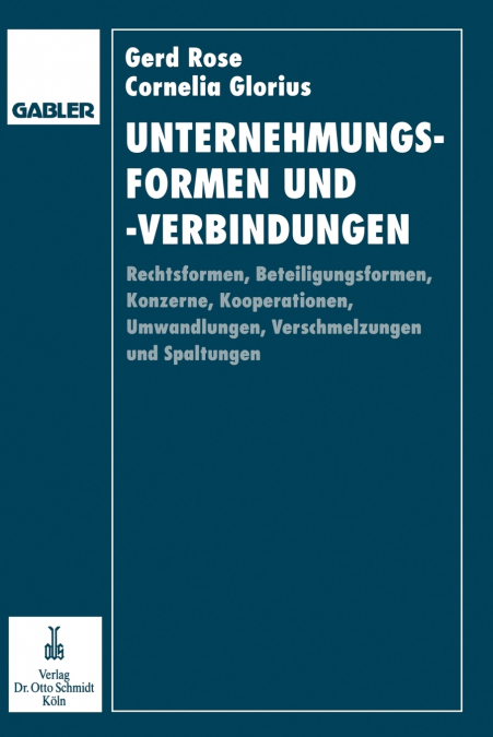 Unternehmungsformen und -verbindungen
