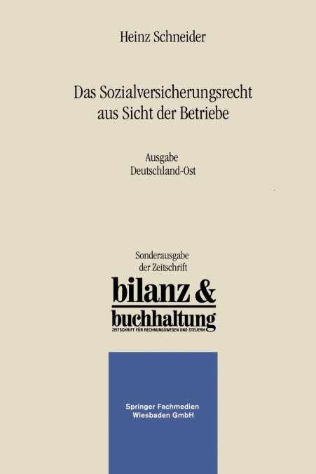Das Sozialversicherungsrecht aus Sicht der Betriebe