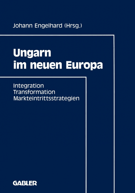Ungarn im neuen Europa