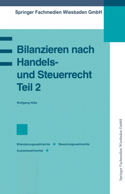 Bilanzieren Nach Handels- Und Steuerrecht, Teil 2