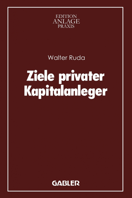 Ziele privater Kapitalanleger