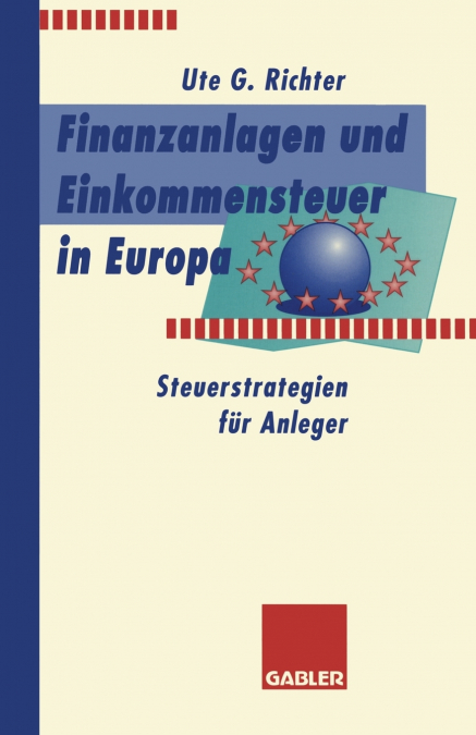 Finanzanlagen und Steuerstrategien in Europa