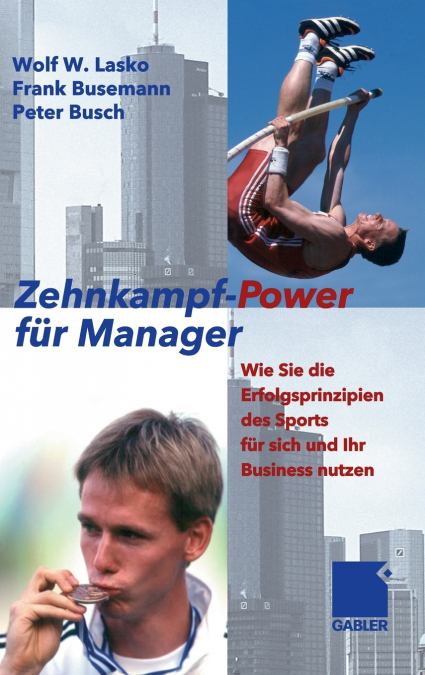 Zehnkampf-Power für Manager