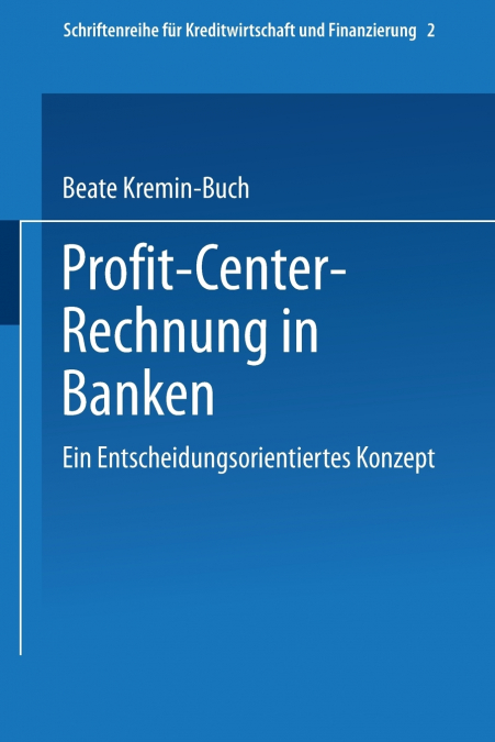 Profit Center-Rechnung in Banken