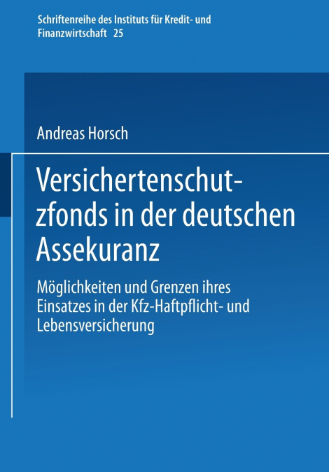 Versichertenschutzfonds in der deutschen Assekuranz