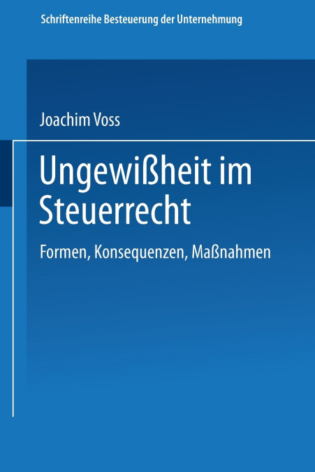 Ungewissheit Im Steuerrecht