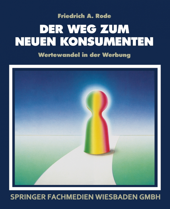 Der Weg Zum Neuen Konsumenten
