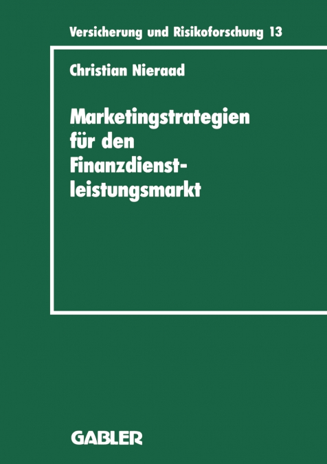 Marketingstrategien für den Finanzdienstleistungsmarkt