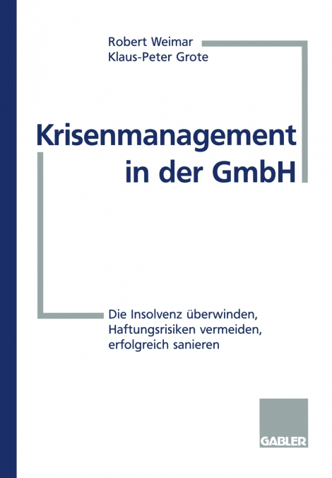 Krisenmanagement in der GmbH