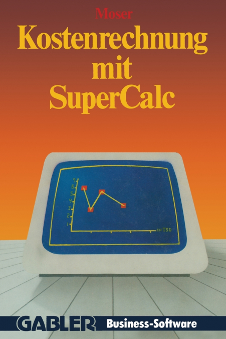 Kostenrechnung mit SuperCalc