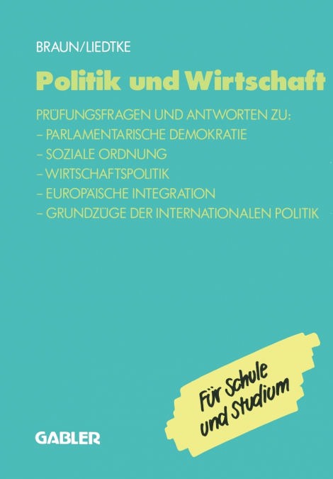 Politik und Wirtschaft