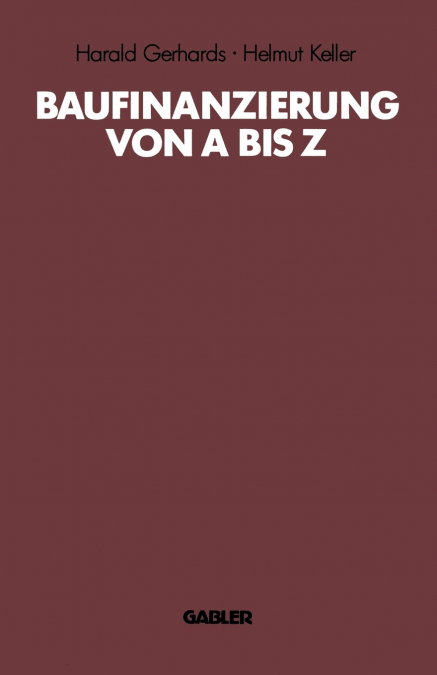 Baufinanzierung Von a Bis Z