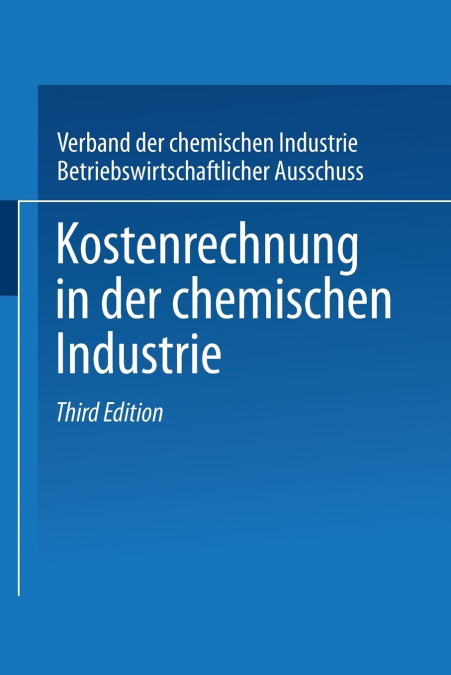 Kostenrechnung in Der Chemischen Industrie