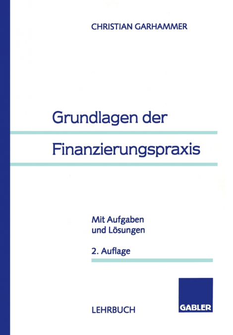 Grundlagen der Finanzierungspraxis