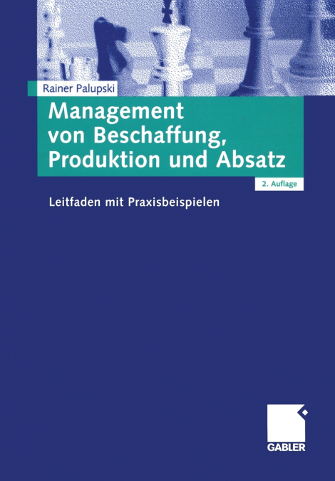 Management von Beschaffung, Produktion und Absatz