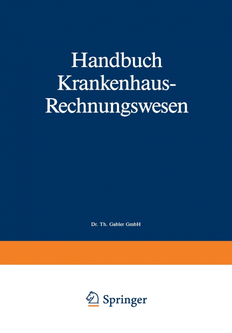 Handbuch Krankenhaus-Rechnungswesen