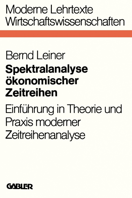 Spektralanalyse ökonomischer Zeitreihen